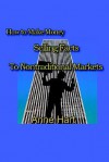 How to Make Money Selling Facts: To Non-Traditional Markets - Anne Hart