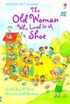 The Old Woman Who Lived In A Shoe (Usborne First Reading) - Russell Punter