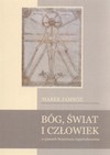 Bóg Świat i Człowiek w pismach Honoriusza Augustodunensisa - Marek Jamróz