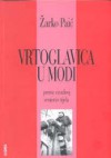 Vrtoglavica u modi - Žarko Paić