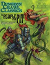 Dungeon Crawl Classics 68: The People of the Pit - Joseph Goodman