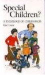 Special Children?: Theology of Child - Eric Lane