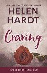 Craving (The Steel Brothers Saga) - Helen Hardt