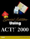 Special Edition Using ACT! 2000 - Curtis Knight