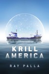 Krill America - Mr. Ray Palla