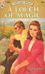 A Touch of Magic - Essie Summers