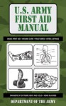 U.S. Army First Aid Manual - Department of the Army