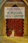 De Heiligen van het Zwaard (Van koningen en tirannen, #4) - John Marco