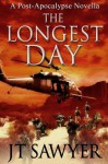 The Longest Day: A Novella in the First Wave Series: Book Two - J.T. Sawyer