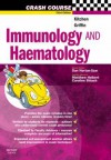 Immunology and Haematology - Gareth Kitchen, Daniel Horton-Szar