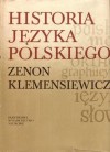 Historia języka polskiego t.1 - Zenon Ludwik Klemensiewicz