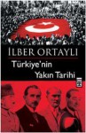 Türkiye'nin Yakın Tarihi - İlber Ortaylı