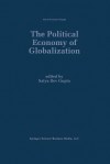 The Political Economy of Globalization - Satya Dev Gupta