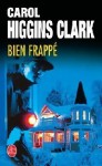 Bien Frappé - Carol Higgins Clark, Jean-Michel Dulac