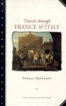 Travels Through France and Italy - Tobias Smollett, Osbert Sitwell