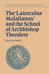 The 'Laterculus Malalianus' and the School of Archbishop Theodore - Jane Stevenson