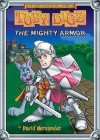 The Mighty Armor (The Adventures Of Toby Digz) - David Hernandez