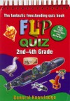 Flip Quiz: 2Nd-4Th Grade : General Knowledge (Flip Quiz Series) - Silver Dolphin Press