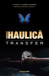 Transfer - Michael Haulică