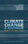 Climate Change and Australia: Warming to the Global Challenge - Ben Saul