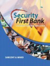 Security First Bank: A Banking Customer Simulation - Patsy Hall Sargent, Mary Faye Ward