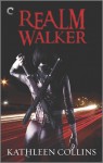 Realm Walker - Kathleen Collins