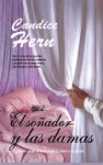 El soñador y las damas (Gabineta de las damas #1) - Candice Hern