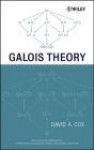 Galois Theory Pure &amp; Applied Mathematics a Wiley-Interscienc - Cox