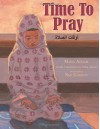 Time to Pray - Maha Addasi, Ned Gannon, Nuhu Albitar