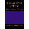 Dragon City - Tom Lichtenberg