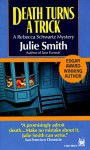 Death Turns a Trick (A Rebecca Schwartz Mystery) - Julie Smith