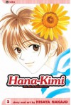 Hana-Kimi, Vol. 2 - Hisaya Nakajo, David Ury