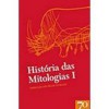 História das mitologias I - Félix Guirand