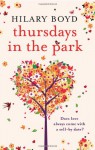 Thursdays in the Park - Hilary Boyd