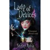 Lady of Devices (Magnificent Devices #1) - Shelley Adina