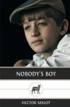 Nobody's Boy - Hector Malot