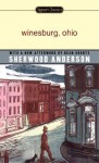 Winesburg, Ohio (Signet Classics) - Irving Howe, Sherwood Anderson, Dean Koontz