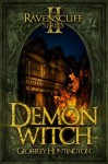 Demon Witch (Book Two - The Ravenscliff Series) - Geoffrey Huntington