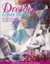 Dresden Flower Garden: A New Twist on Two Quilt Classics - Blanche Young