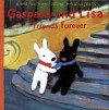 Gaspard and Lisa Friends Forever - Anne Gutman, Wilbert Awdry, Georg Hallensleben