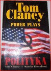 Polityka - Tom Clancy, Martin H. Greenberg