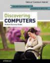 Discovering Computers, Complete - Student Success Guide (Shelley Cashman) - Gary B. Shelly