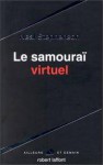 Le Samouraï virtuel - Neal Stephenson, Guy Abadia