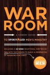 War Room - A Combat Guide to Spirit-Led Men's Ministry - Third Option Men, Evan Dawson