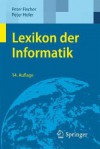 Lexikon der Informatik - Peter Hofer, Peter Fischer