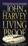 Living Proof - John Harvey