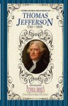 Thomas Jefferson - Applewood Books, James Lantos, Jim Lantos