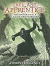 The Last Apprentice: The Spook's Tale And Other Horrors (The Last Apprentice / Wardstone Chronicles) - Joseph Delaney