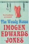 The Wendy House - Imogen Edwards-Jones