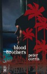 Blood Brothers - Peter Corris